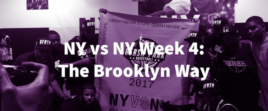 NY vs NY 2018: The Brooklyn&nbsp;Way