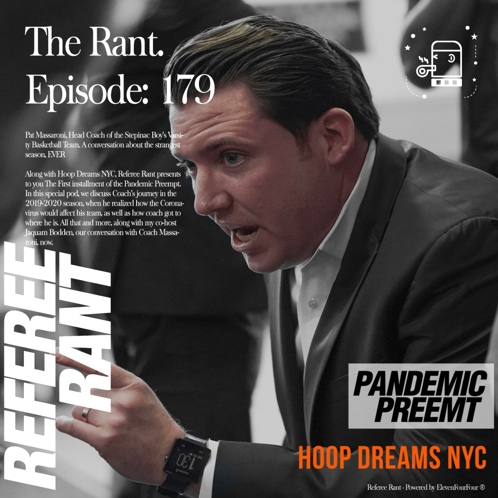 HDNYC and Referee Rant Presents: Pandemic Preempt W/ Stepinac’s Pat&nbsp;Massaroni.